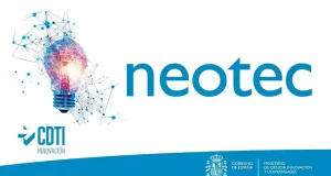 NEOTEC 2026 cuenta con más de 20 millones para financiar la creación y consolidación de empresas innovadoras de base tecnológica