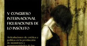 El «V Congreso Internacional Figuraciones de lo Insólito» reunirá a especialistas internacionales en torno a las poéticas de la monstruosidad