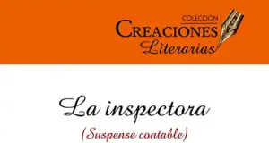 ‘La inspectora (suspense contable)’, segunda novela de misterio de Javier Castaño