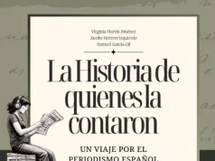 Una obra de la UVa recorre la historia el periodismo español desde sus orígenes hasta la transformación digital de los medios
