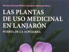 Las plantas de uso medicinal en Lanjarón, de la UGR.