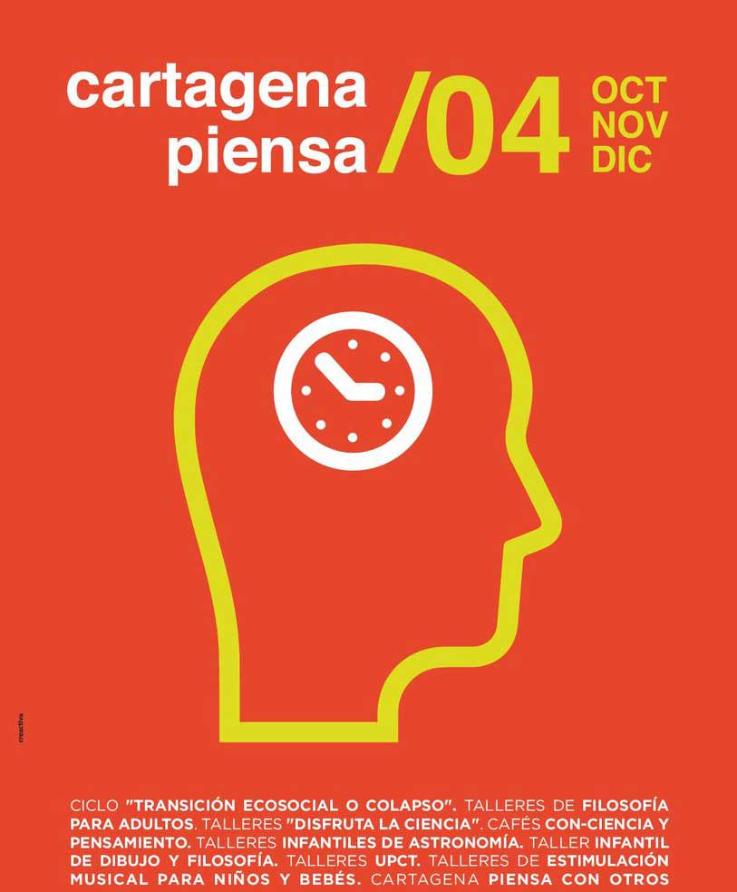 Cartel del ciclo Cartagena Piensa. 