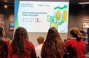 Edufinet celebra su Semana de la Educación Financiera con actividades sobre ahorro, inversión y finanzas digitales