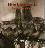 Este martes se presenta en Cuevas ‘Hierba Pisada’, una historia de la ‘tragedia morisca’