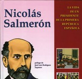 El cómic de Nicolás Salmerón se presenta la próxima semana en el Ateneo de Madrid